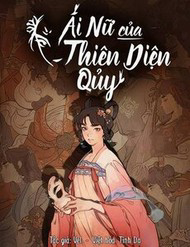 Truyện tranh Ái Nữ Của Thiên Diện Quỷ
