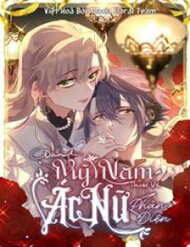 Truyện tranh Dàn Mỹ Nam Thuộc Về Ác Nữ Phản Diện