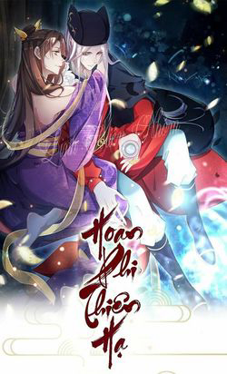 Truyện tranh Hoạn Phi Thiên Hạ