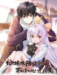 Truyện tranh Học Cùng Em Gái, Không Cẩn Thận Trở Thành Vô Địch