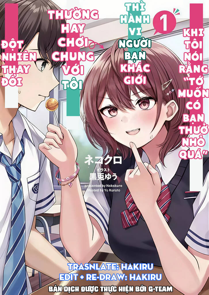 Truyện tranh Khi Tôi Nói Rằng, Tôi Muốn Có Người Bạn Thuở Nhỏ Quá Thì Hành Vi Người Bạn Khác Giới Thường Hay Chơi Chung Với Tôi Đột Nhiên Thay Đổi