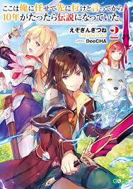 Truyện tranh Koko Wa Ore Ni Makasete Saki Ni Ike To Itte Kara 10 Nen Ga Tattara Densetsu Ni Natteita