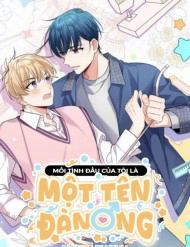 Truyện tranh Mối Tình Đầu Của Tôi Là Một Tên Đàn Ông