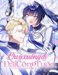 Truyện tranh Quỳ Xuống Đi, Đại Công Tước!