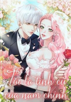 Truyện tranh Tôi Là Tình Cũ Của Nam Chính