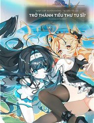 Truyện tranh Vượt Cấp Xuyên Không, Tại Sao Tôi Lại Trở Thành Tiểu Thư Tu Sĩ?